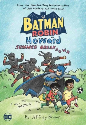 Batman And Robin And Howard Summer Breakdown TPB